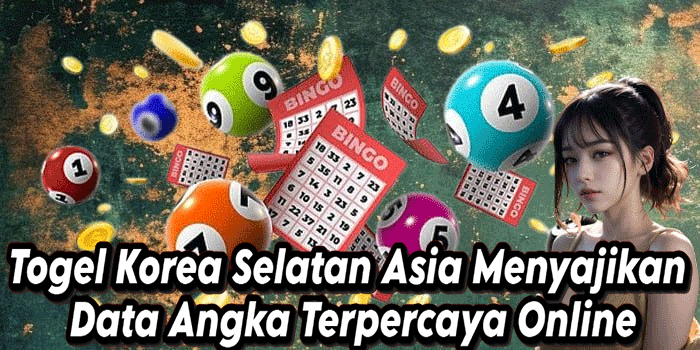 Togel Korea Selatan Asia Menyajikan Data Angka Terpercaya Online